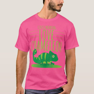 Chameleon Just Freaking Liebe Chameleon T-Shirt