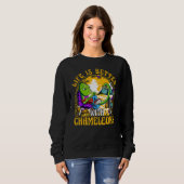 Chameleon  Saying 1 Sweatshirt (Vorne ganz)