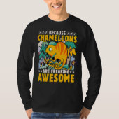 Chameleon Saying 7 T-Shirt (Vorderseite)