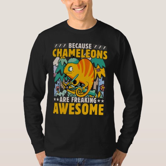 Chameleon Saying 7 T-Shirt (Vorderseite)