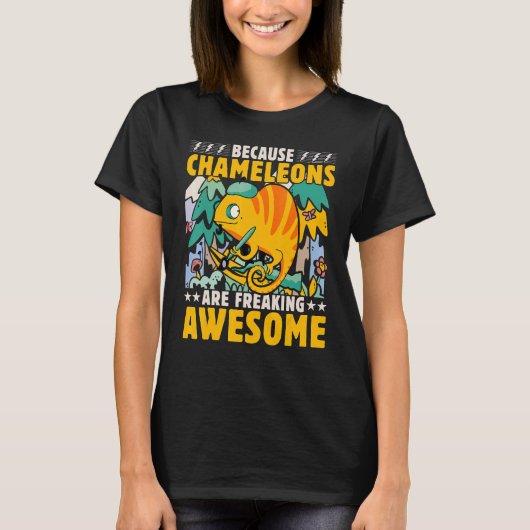 Chameleon  Saying 7 T-Shirt (Vorderseite)