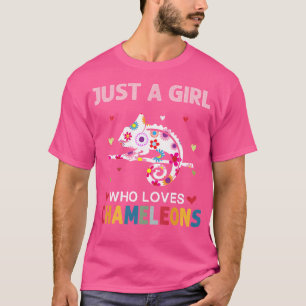 Chameleons Lover Just A Girl Who Lieben Chameleons T-Shirt