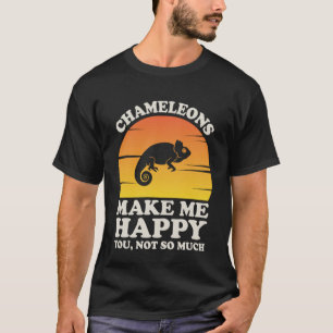 Chameleons machen mich glücklich Chameleon Kleidun T-Shirt