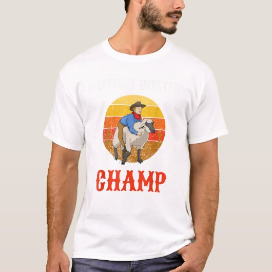 Champ Buster Sheep Riding Mutton Busting T Shirt (Vorderseite)