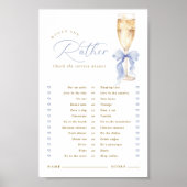  Champagne Blue Bow Would She Rather Game Digital Poster (Vorne)