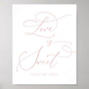Champagne Blush Pink Love is Sweet Dessertbar Poster