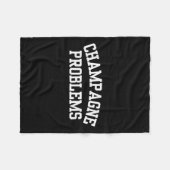 Champagne Problems Funny Quote Day Drinking Birthd Fleecedecke (Vorderseite (Horizontal))