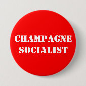 Champagne-Sozialisten-Abzeichen Button (Vorderseite)