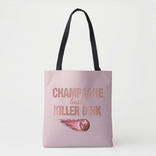 Champagner-Geschmack Killer Dink | Rosa Pink Pickl Tasche (Vorderseite)