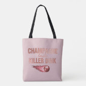 Champagner-Geschmack Killer Dink | Rosa Pink Pickl Tasche (Rückseite)