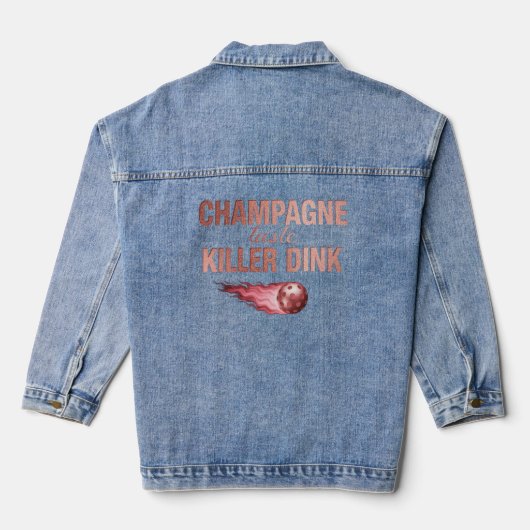 Champagner-Geschmack Killer Dink | Rosarote Pickle Jeansjacke (Rückseite)