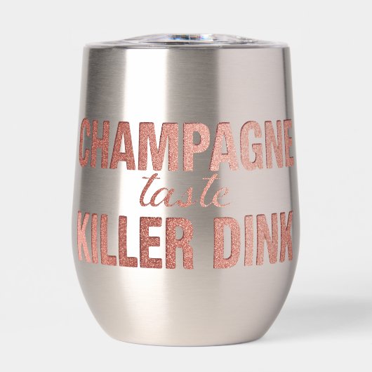 Champagner-Geschmack Killer Dink | Rosaroter Pickl (Vorderseite)