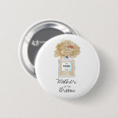 Champagner Peonies & Parfüm Mutter des Bräutigams Button (Vorne & Hinten)