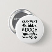 Champagnerbläschen & Hundepuscheln Button (Vorne & Hinten)