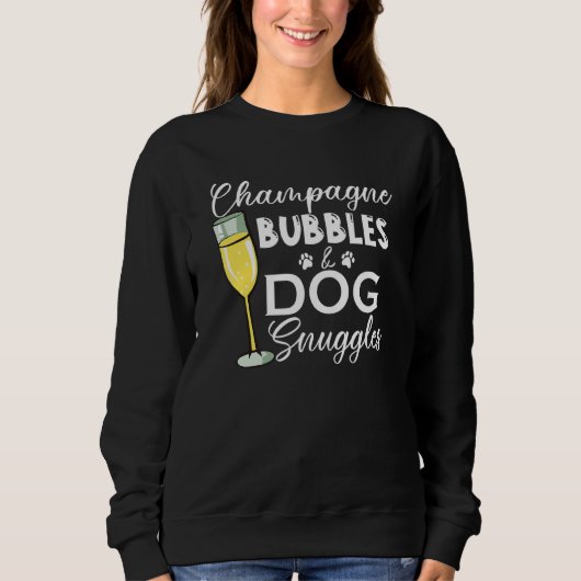 Champagnerbläschen & Hundeschnecken Sweatshirt (Vorderseite)