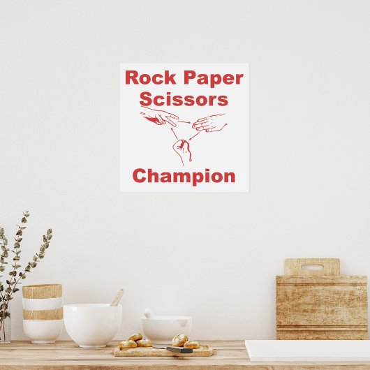 Champion der Rock Paper Scissors Poster (Küche)