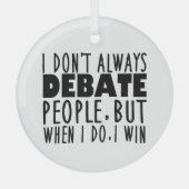 Champion des Funny Debate-Teams Ornament Aus Glas (Vorderseite)