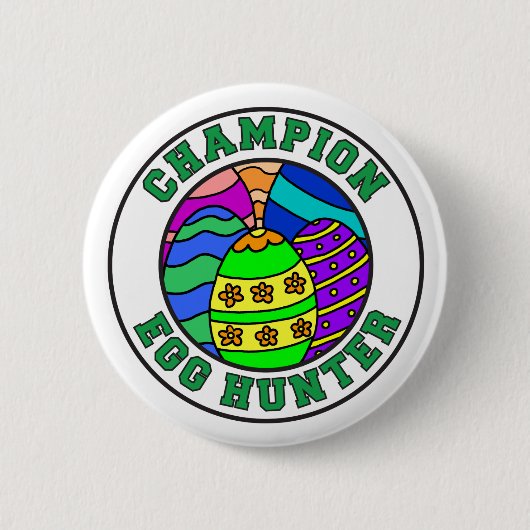 Champion Egg Hunter Ostereier Jagd Button (Vorderseite)