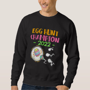 Champion für die Eierjagd 2022 Osterschwangerschaf Sweatshirt