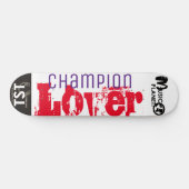 CHAMPION LOVER Skateboard (Horizontal)