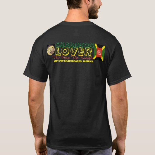 CHAMPION LOVER T - SHIRT (Rückseite)