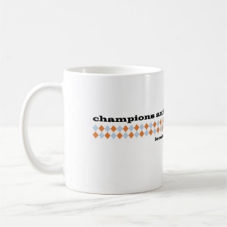 Champions and Lunatics Tasse