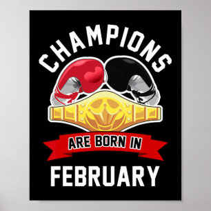 Champions sind im Februar Geboren Boxsport Birthd Poster