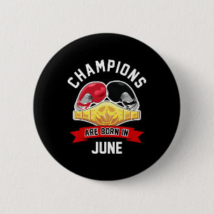 Champions sind im Juni Boxsport zum Geburtstag G G Button