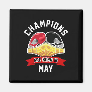 Champions sind im Mai Boxsport Geburtstag Gi Gebor Magnet