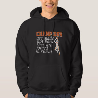 Champions Werden Gemacht Basketball Motivations-T- Hoodie