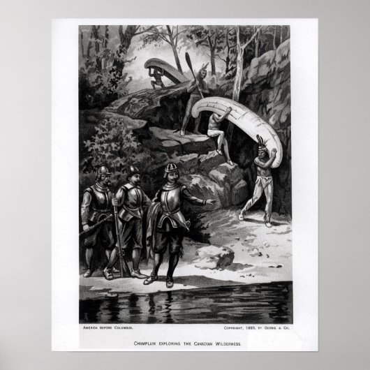 Champlain Erkundung der kanadischen Wildnis Poster (Vorne)