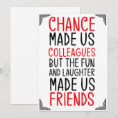 Chance hat uns Kollegen, aber Spaß und Lachen Einladung (Vorne/Hinten)