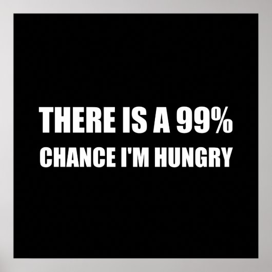 Chance Ich habe Hunger Poster (Vorne)