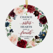 Chance macht uns Schwestern Personalisiert rustika Keramik Ornament (Vorne)