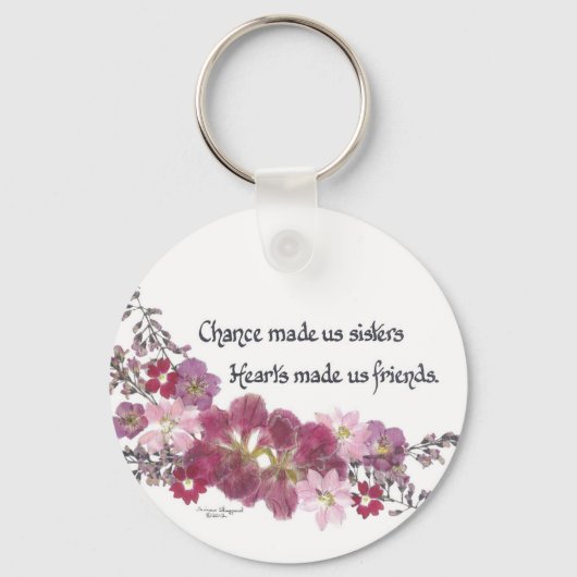 Chance machte uns Schwestern Geschenke Schlüsselanhänger (Vorderseite)