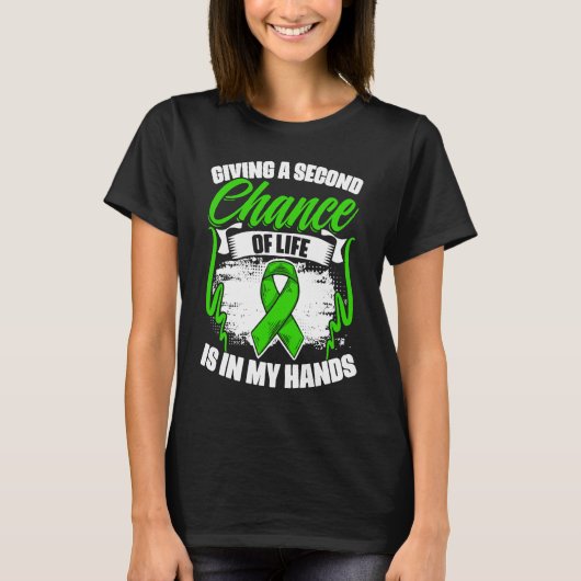 Chance Of Life Kidney Transplant Donate Life Orga T-Shirt (Vorderseite)