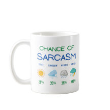 Chance Sarcasm Wetter Vorhersage lustig sarkastisc