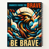 Chancen für die Tapferkeit, mutig sein Notizblock (Rückseite)