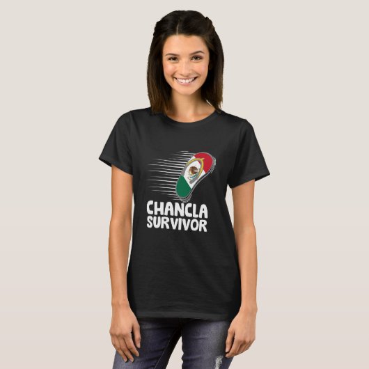 Chancla Survivor Mexico Funny Mexican Flag Joke Id T-Shirt (Vorne ganz)