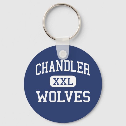 Chandler - Wolves - High School - Chandler Arizona Schlüsselanhänger (Vorderseite)