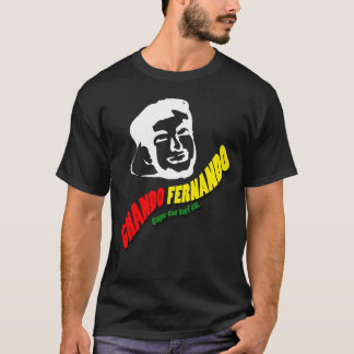 Chando Fernando T - Shirt
