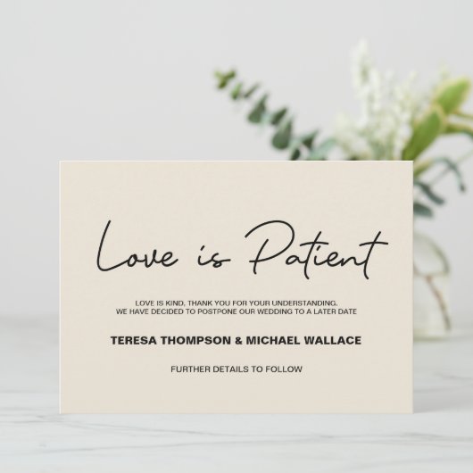 Change of Plans Love is Patient Wedding Postponed Einladung (Stehend Vorderseite)
