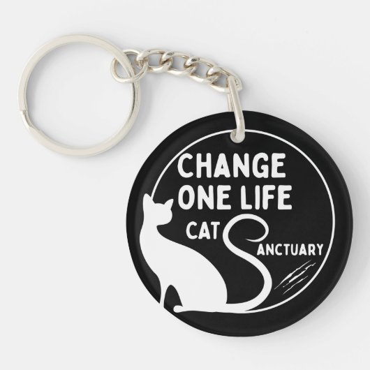 Change One Life Cat Sanctuary Acrylic Schlüsselanh Schlüsselanhänger (Vorderseite)