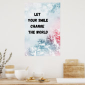 "Change the World" Inspiration Wall Art Poster (Küche)