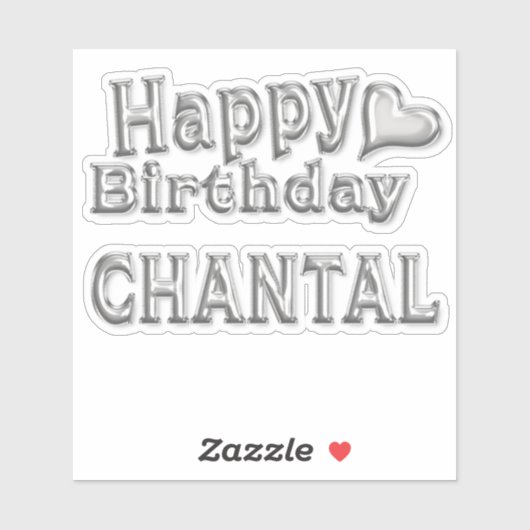 Chantal Happy Birthday silver Aufkleber Sticker (Blatt)