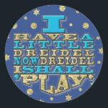 Chanukah "Dreidel Play/Gold,Blue" Stickers Round<br><div class="desc">Chanukah/Hanukkah "Ich habe einen kleinen Dreidel jetzt Dreidel I soll spielen/Gold, Blue" Stickers Round. Viel Spaß mit diesen Aufklebern als Tortenpfropfen, Taschenschließungen oder was auch immer Ihre Feierlichkeiten sind! Der Hintergrund kann durch eine große Farbauswahl verändert werden. Danke, dass du angehalten und eingekauft hast! Ihr Geschäft ist sehr geschätzt! Happy...</div>