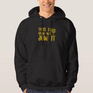 Chanukka So feiern wir es Jüdischer Feiertag 1 Hoodie