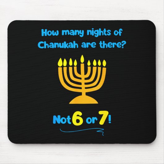 Chanukka Wie viele Chanukka-Nächte gibt es nicht Mousepad (Vorne)