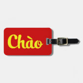 Chào/hallo ~ Vietnam/Vietnamese/Tiếng Việt Gepäckanhänger (Vorderseite horizontal)