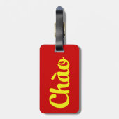 Chào/hallo ~ Vietnam/Vietnamese/Tiếng Việt Gepäckanhänger (Rückseite vertikal)